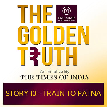 Story 10 - Train to Patna