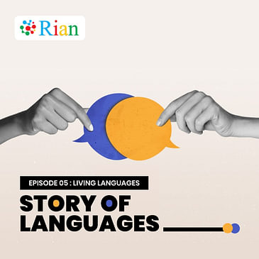 Story Of Languages : Living Languages