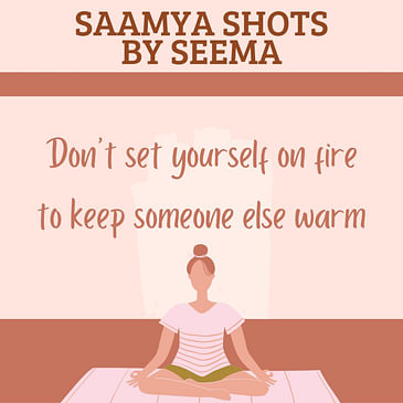 Don't set yourself on fire to keep someone else warm