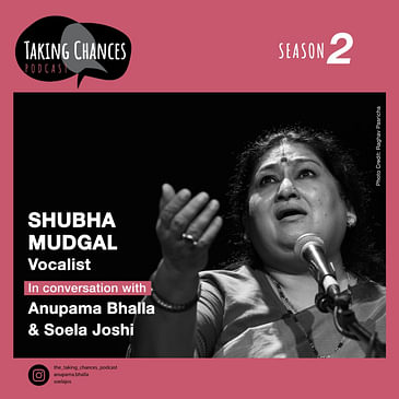 EP 29: Using Her Voice with Shubha Mudgal