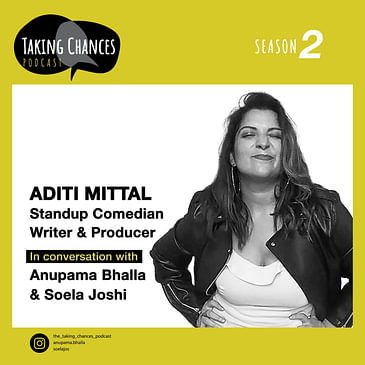 EP 33: “ It’s all about confidence, baby” with Aditi Mittal