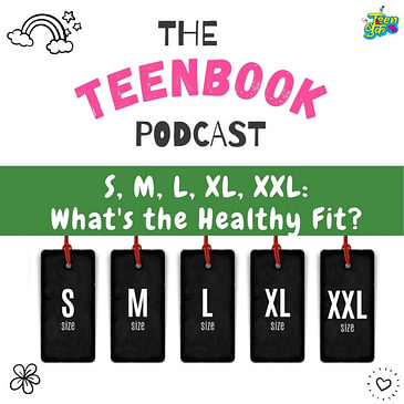 Ep 11 : S, M, L, XL, XXL: What's the Healthy Fit?