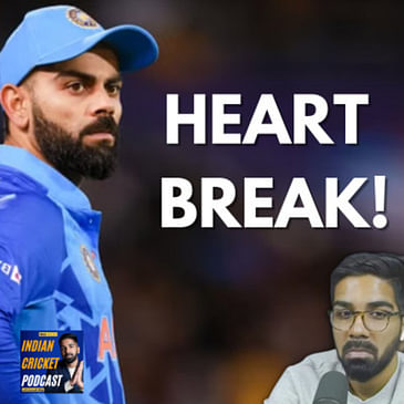 THIS WILL HURT BECAUSE... | India vs England Semis Review | Cricket Podcast India