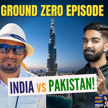 Watching Virat in the Nets, Camaraderie Between the Teams & SWOT Analysis | India vs Pakistan | Asia Cup 2022 | Cricket Podcast