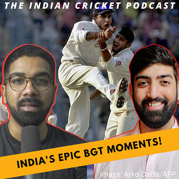 Goti, Guts & Gabba Ka Ghamand + 2023 Series Preview ft. Shiamak Baria-Unwalla | Indian Cricket Podcast
