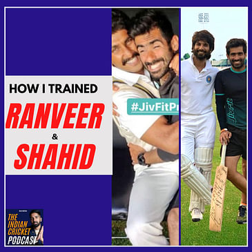 Ranveer Singh's '83' training & Shahid Kapoor's perfectionist cover-drive ft. Rajiv Mehra | Indian Cricket Podcast