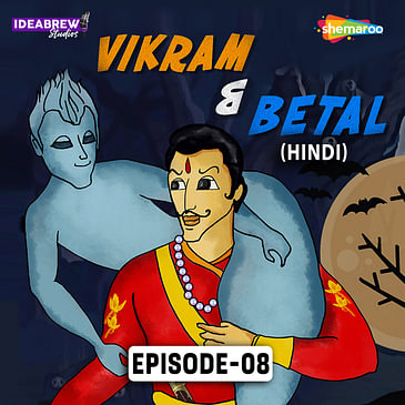 Vikram & Betal_Episode_8