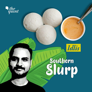 Idli May Not Be South Indian? Aiyo! Here’s its Origin Story