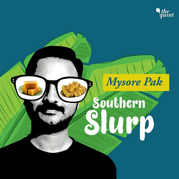 Do You Like Your Mysore Pak Soft and Velvety or Hard and Crumbly?
