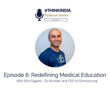 #ThinkIndia Season 2: Redefining Medical Education