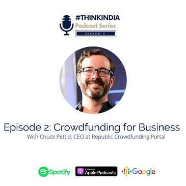 #ThinkIndia Podcast Season 3: Crowdfunding for Business
