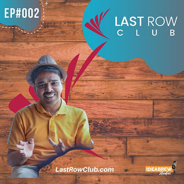 Journey of LastRow Club's Branding