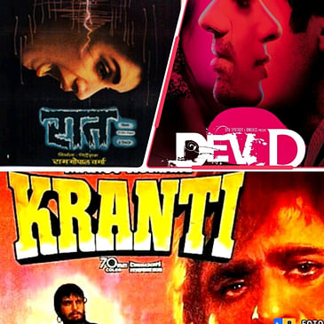 Kranti, Raat And Dev D | This Week That Year