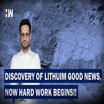 Business Headlines : Discovery Of Lithium Good News, Now Hard Work Begins!! Jammu Kashmir | India |