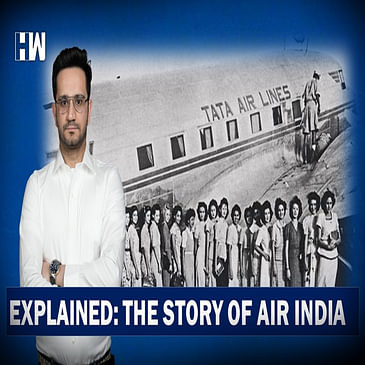 Business Headlines : Explained – The Story of Air India