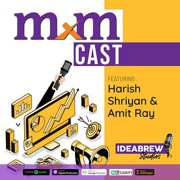 MXM Cast with Harish Shriyan and Amit Ray