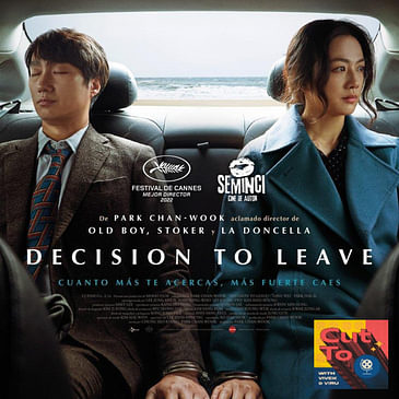 Ep 78: Decision to Leave - South Korea