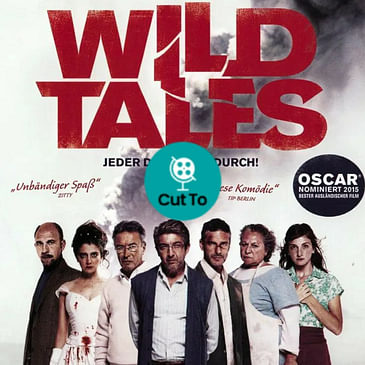 Ep 22: Wild Tales - Argentina