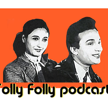 Tolly Folly Ep 3 - Aandhi - Nayak