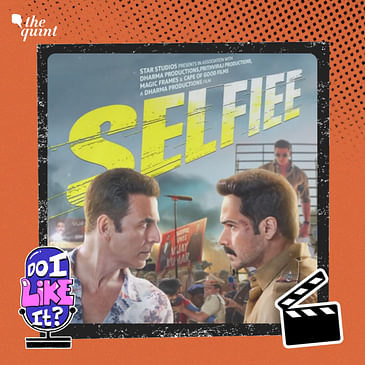 Selfiee Review: Fun for the Audience, Not so Much for a Critic