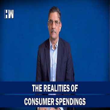 Business Tit-Bits: The Realities of Consumer Spendings