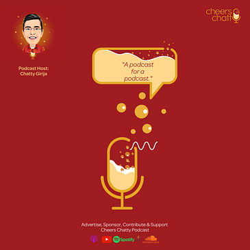 Cheers Chatty Podcast: Special Feature: Podcast for a Podcast. Featuring Chatty Girija & Anu Rao