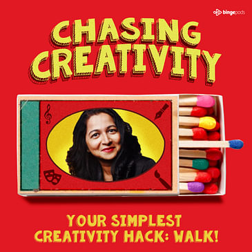 Your simplest creativity hack: Walk