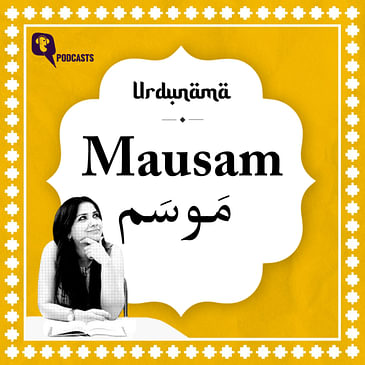 The Many 'Mausams' in Urdu Shayari