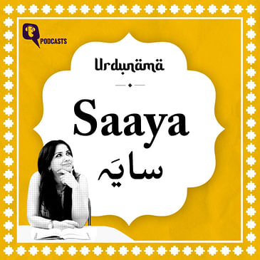 Taking Shade Under the 'Saaya' of Urdu Shayari