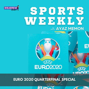 Euro Quarterfinals Special!