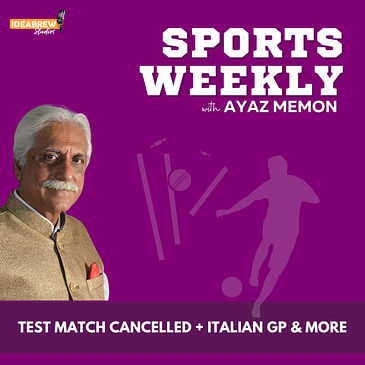 Decoding the cancelled test match, IPL, Italian GP & more