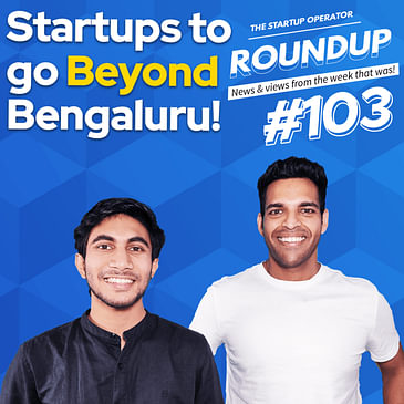 Roundup #103: India's milestones in 75 days of 2023, How IIT Madras became a deep tech haven, Push for startups beyond Bengaluru and more!