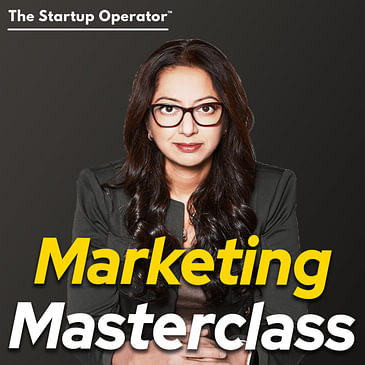 217 - Marketing Masterclass with Kady Srinivasan