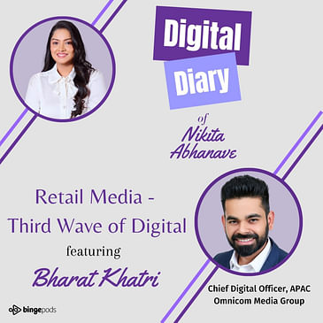 Retail Media - Third wave of digital with Bharat Khatri