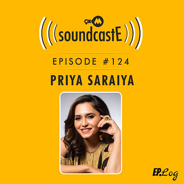 Ep.124 9XM SoundcastE ft. Priya Saraiya