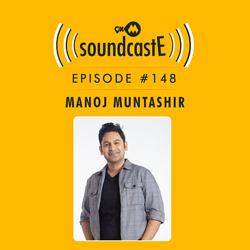 Ep.148 9XM SoundcastE ft. Manoj Muntashir