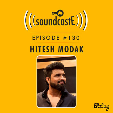 Ep.130 9XM SoundcastE ft. Hitesh Modak
