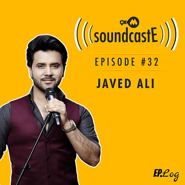 Ep. 32: 9XM SoundcastE Javed Ali
