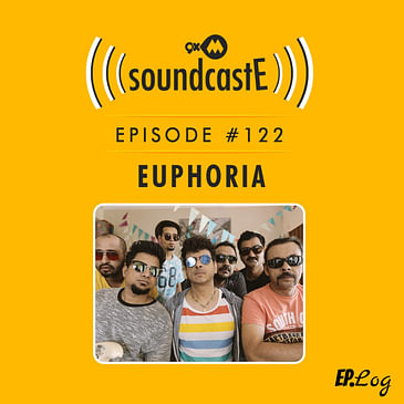 Ep.122 9XM SoundcastE ft. Euphoria