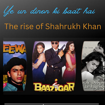 The rise of “Shahrukh Khan”