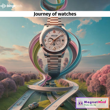 Journey of watches