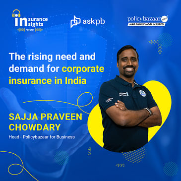 The rising need and demand for corporate insurance in India