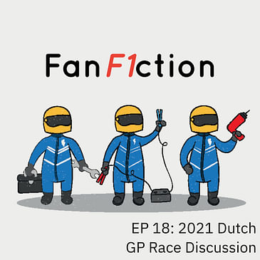 2021 Dutch GP Race Discussion