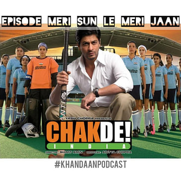 Chak De! India ft Sucharita Tyagi