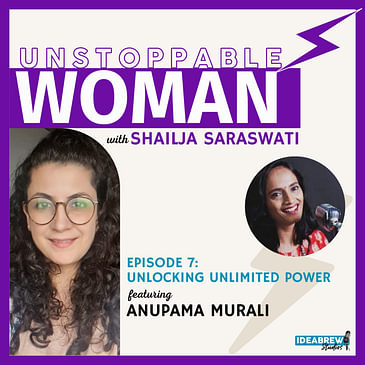 Unlocking Unlimited Power ft. Anupama Murali