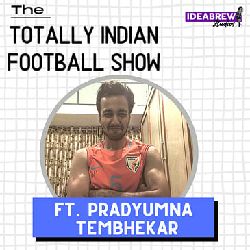 FIFA WC Special ft Pradyumna Tembhekar