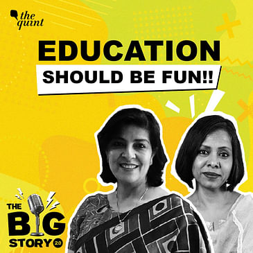 Understanding the Problems with the Indian Education System (ft. Ratna Vishwanathan and Neeti Bhalla Saini)