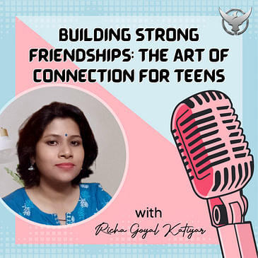 Building Strong Friendships: The Art of Connection for Teens