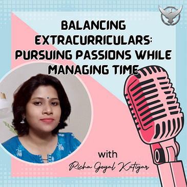 Balancing Extracurriculars: Pursuing Passions While Managing Time