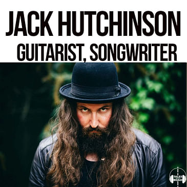 Jack Hutchinson talks about making music.
